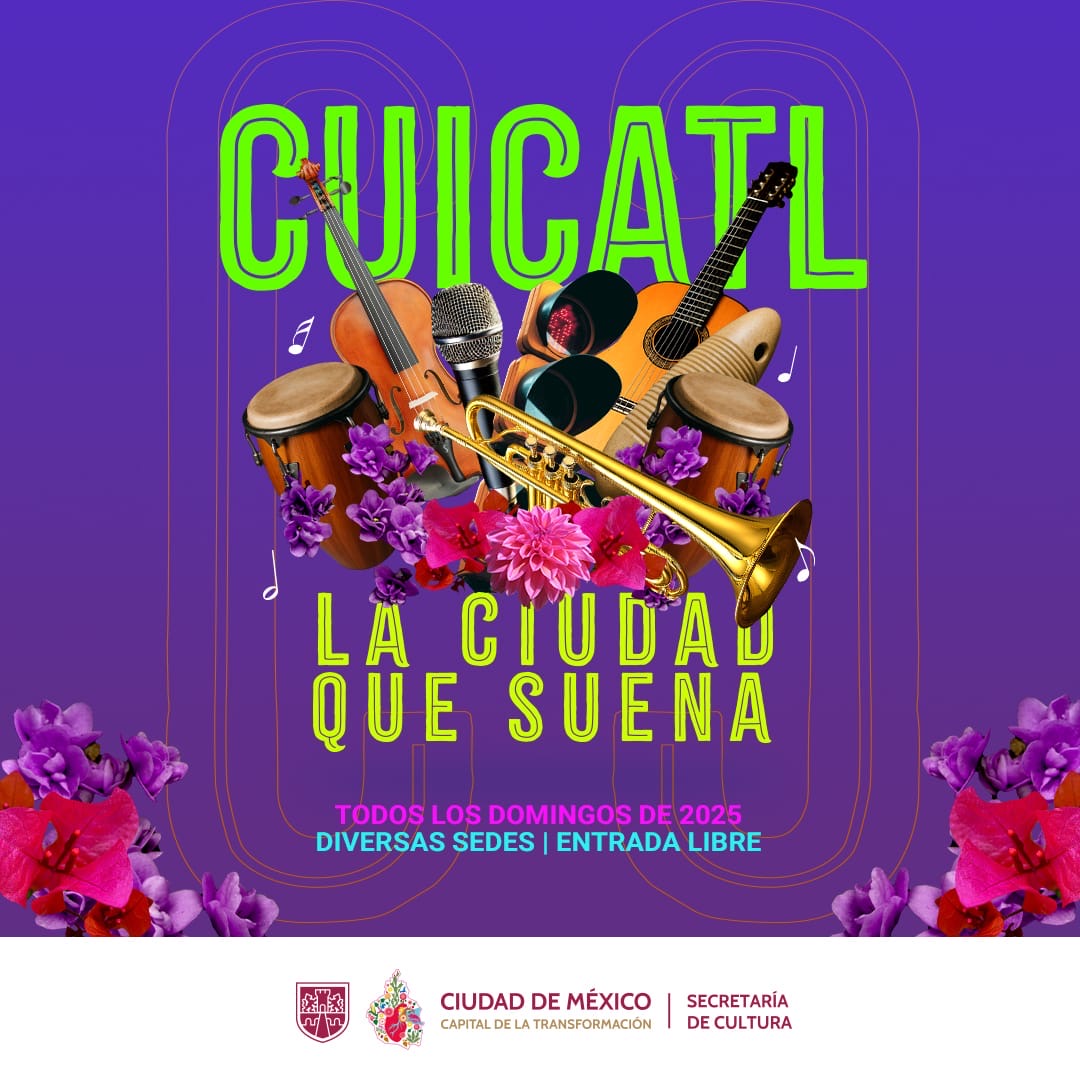 ¡La Ciudad Que Suena! Cuícatl Llega para Llevar Música y Cultura a Cada Rincón de la Capital